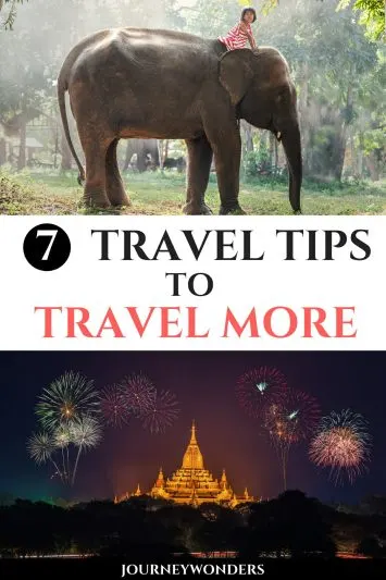 7 Travel Tips to Travel More