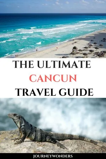 The Ultimate Cancun Travel Guide