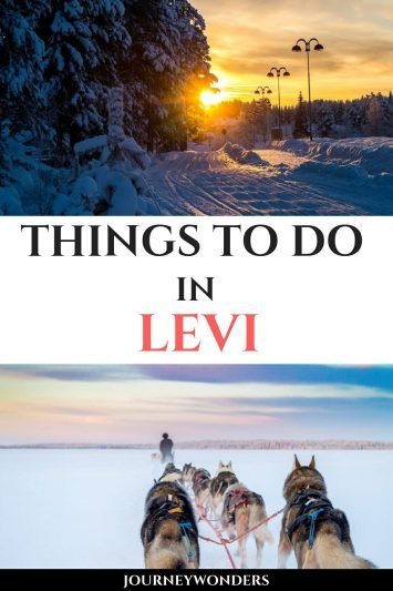 Things to Do and See in Levi Lapland Finland