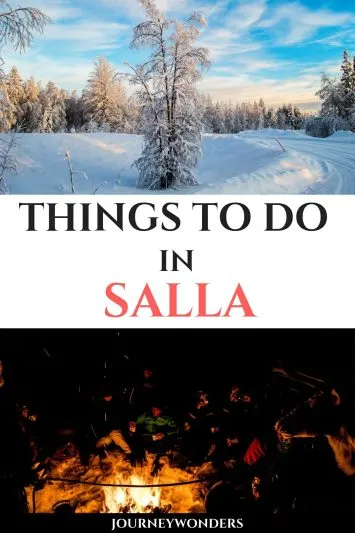Things to do and see in Salla Finland Lapland