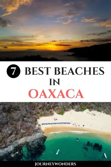 The 7 Best Oaxaca Beaches